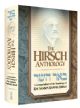 102330 The Hirsch Anthology A Compendium Of The Teachings Of Rav Samson Raphael Hirsch
